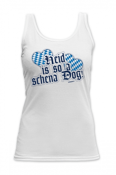 Trachten Tank Top Heid is so a schena Dog weiß